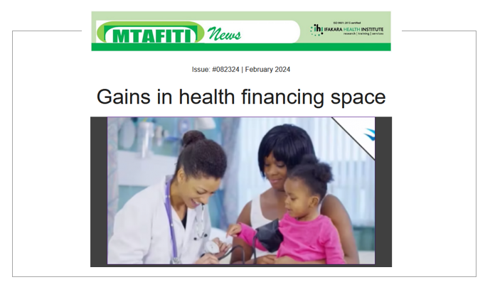 MTAFITI: Gains in the health financing space