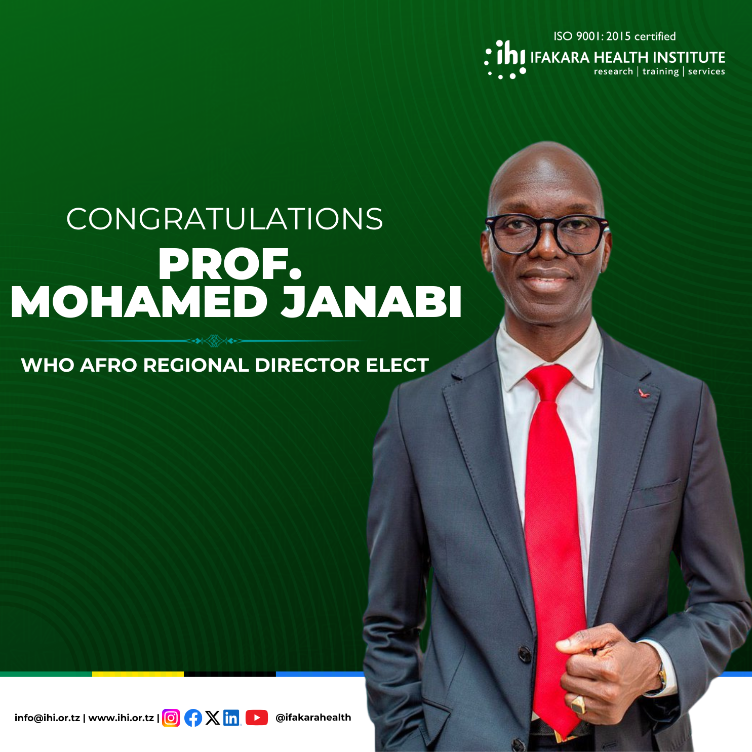 CONGRATULATIONS:  WHO Regional Director elect – Prof. Mohamed Janabi
